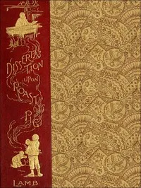 A Dissertation upon Roast Pig cover