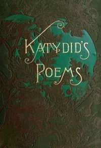 Katydid's Poems — Kate Slaughter McKinney cover