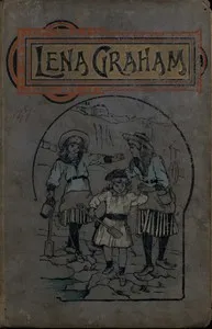 Lena Graham — Cecilia Selby Lowndes cover