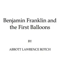 Benjamin Franklin and the First Balloons cover