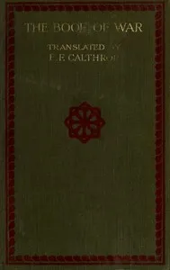 The Book of War: The Military Classic of the Far East: The Articles of Suntzu; The Sayings of Wutzu — active 6th century B.C. Sunzi cover