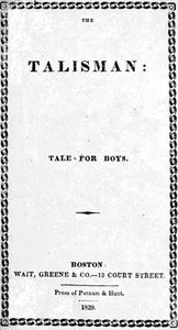 The Talisman: A Tale for Boys — Anonymous cover