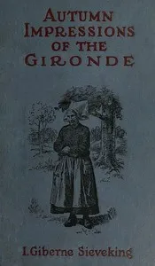 Autumn Impressions of the Gironde cover