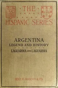 Argentina, Legend and History — Vicente Blasco Ibáñez cover