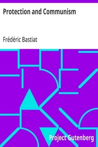 Protection and Communism — Frédéric Bastiat cover