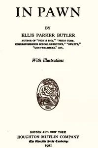 In Pawn — Ellis Parker Butler cover