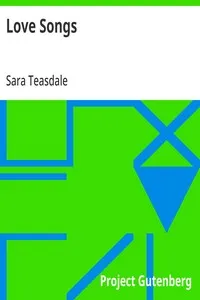 Love Songs — Sara Teasdale cover