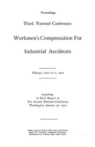 Proceedings, Third National Conference Workmen's Compensation for Industrial Accidents cover