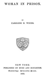 Woman in Prison — Caroline H. Woods cover