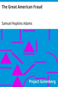 The Great American Fraud: The Patent Medicine Evil — Samuel Hopkins Adams cover