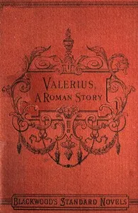 Valerius. A Roman Story — J. G. (John Gibson) Lockhart cover