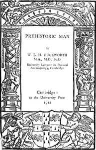 Prehistoric man — W. L. H. (Wynfrid Laurence Henry) Duckworth cover