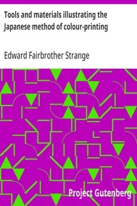 Tools and materials illustrating the Japanese method of colour-printing — Edward Fairbrother Strange cover