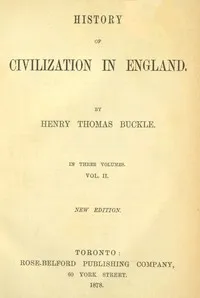 History of Civilization in England,  Vol. 2 of 3 cover