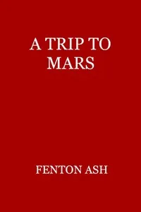 A Trip to Mars cover