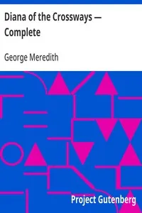 Diana of the Crossways — Complete — George Meredith cover