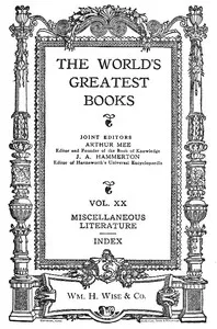 The World's Greatest Books — Volume 20 — Miscellaneous Literature and Index — Anonymous cover