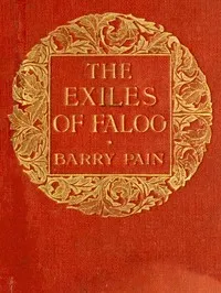 The Exiles of Faloo — Barry Pain cover
