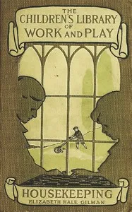 The Library of Work and Play: Housekeeping — Elizabeth Hale Gilman cover
