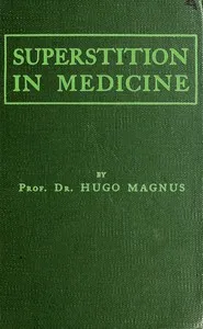 Superstition in Medicine cover