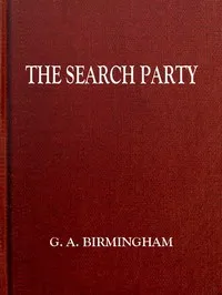 The Search Party — George A. Birmingham cover