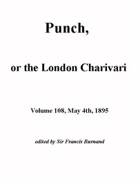 Punch, or the London Charivari, Vol. 108, May 4th, 1895 cover