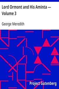 Lord Ormont and His Aminta — Volume 3 — George Meredith cover