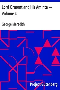 Lord Ormont and His Aminta — Volume 4 — George Meredith cover