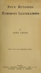 Four Hundred Humorous Illustrations: With Portrait and Biographical Sketch — Anonymous cover