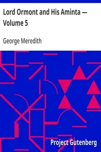 Lord Ormont and His Aminta — Volume 5 — George Meredith cover