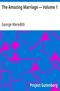 The Amazing Marriage — Volume 1 — George Meredith cover