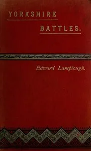 Yorkshire Battles — Edward Lamplough cover