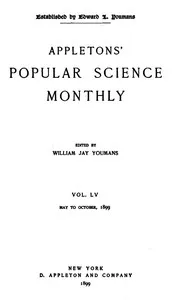 Appletons' Popular Science Monthly, May 1899: Volume LV, No. 1, May 1899 — Various cover