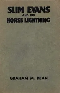 Slim Evans and His Horse Lightning cover