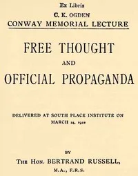 Free Thought and Official Propaganda — Bertrand Russell cover