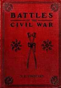 Battles of the Civil War — Thomas Elbert Vineyard cover