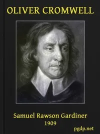 Oliver Cromwell — Samuel Rawson Gardiner cover