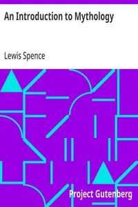 An Introduction to Mythology — Lewis Spence cover