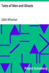 Tales of Men and Ghosts — Edith Wharton cover