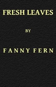 Fresh Leaves — Fanny Fern cover