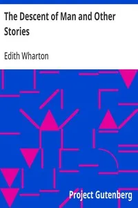 The Descent of Man and Other Stories — Edith Wharton cover