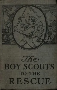 The Boy Scouts to the Rescue — George Durston cover