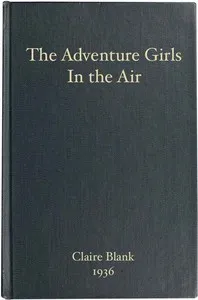 The Adventure Girls in the Air — Clair Blank cover