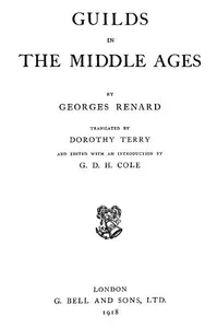 Guilds in the Middle Ages — Georges François Renard cover