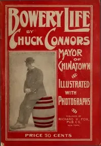 Bowery Life — Chuck Connors cover