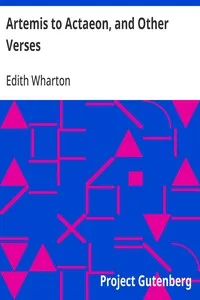Artemis to Actaeon, and Other Verses — Edith Wharton cover