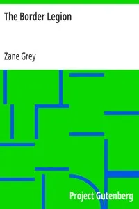 The Border Legion — Zane Grey cover