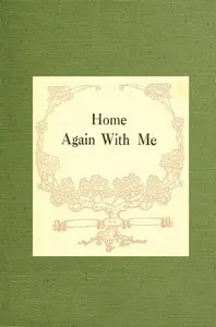 Home Again with Me — James Whitcomb Riley cover
