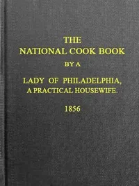 The National Cook Book, 9th ed. — Hannah Mary (Bouvier) Peterson cover