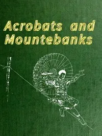 Acrobats and Mountebanks cover